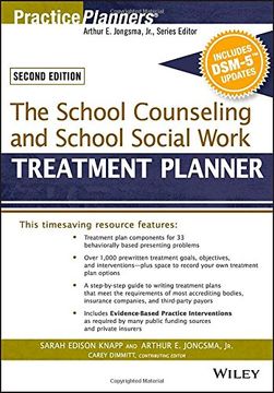 portada The School Counseling and School Social Work Treatment Planner, With Dsm-5 Updates, 2nd Edition (Practiceplanners) (en Inglés)