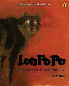 portada Lon po po: A Red-Riding Hood Story From China (Paperstar) (en Inglés)