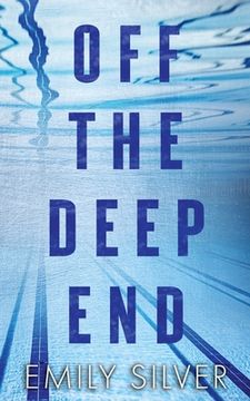 portada Off The Deep End (en Inglés)