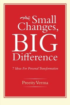 portada Small Changes, Big Difference: 7 Ideas for Personal Transformation