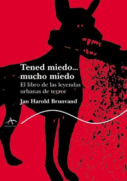 portada Tened Miedo. Mucho Miedo: Leyendas Urbanas de Terror (Trayectos Lecturas) (in Spanish)