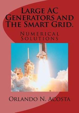 portada Large AC Generators and The Smart Grid.: Numerical Solutions (en Inglés)
