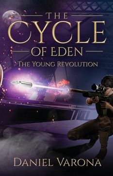 portada The Cycle of Eden: The Young Revolution (en Inglés)