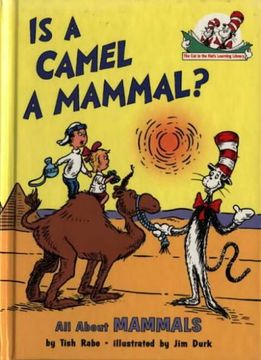 portada Is a Camel a Mammal? (The Cat in the Hat’s Learning Library, Book 1)