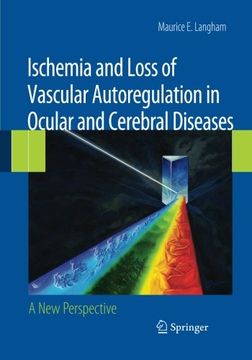 portada Ischemia and Loss of Vascular Autoregulation in Ocular and Cerebral Diseases: A New Perspective