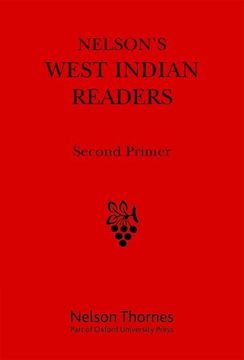 portada Nelson's West Indian Readers box Set: Nelson's West Indian Readers Second Primer: 2 (New West Indian Readers) (en Inglés)