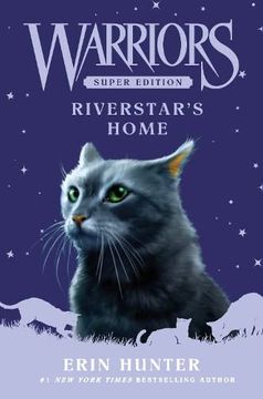 portada Warriors Super Edition: Riverstar's Home (Warriors Super Edition, 16) (en Inglés)
