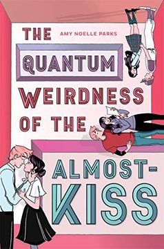portada The Quantum Weirdness of the Almost-Kiss (in English)