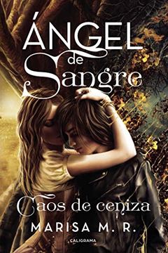 portada Ángel de Sangre: Caos de Ceniza (in Spanish)