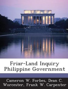 portada Friar-Land Inquiry Philippine Government (in English)