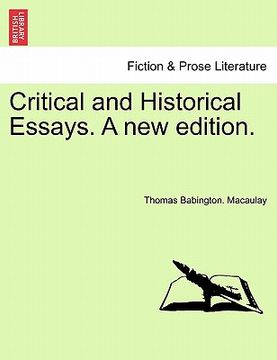 portada critical and historical essays. a new edition. (in English)