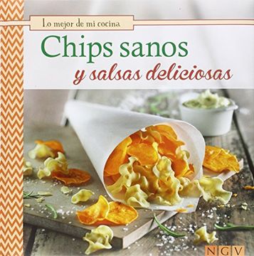 portada Chips Sanos y Salsas Deliciosas (in Spanish)