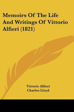 portada memoirs of the life and writings of vittorio alfieri (1821)