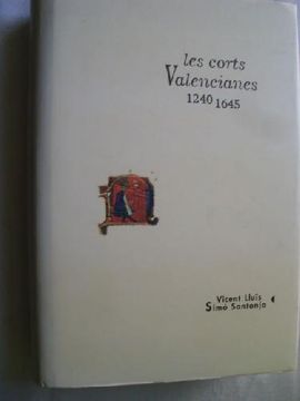 portada Les Corts Valencianes 1240 - 1645