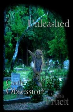 portada Costly Obsession: Unleashed (en Inglés)