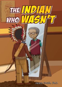 portada The Indian Who Wasn't (en Inglés)