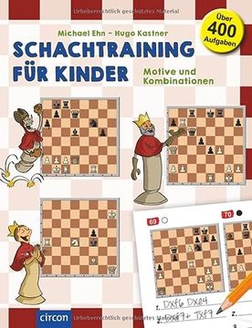 portada Schachtraining für Kinder: Motive und Kombinationen (en Alemán)
