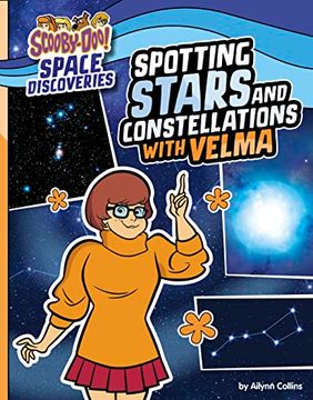 portada Spotting Stars and Constellations With Velma (Scooby-Doo Space Discoveries) (en Inglés)