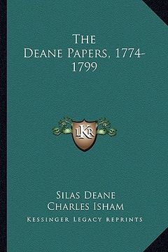 portada the deane papers, 1774-1799 (in English)