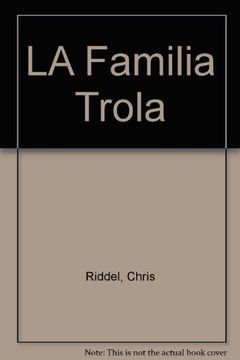 portada La Familia Trola (in English)