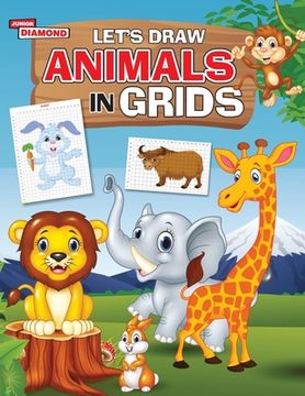 portada Let's Draw Animals in Grids (en Inglés)