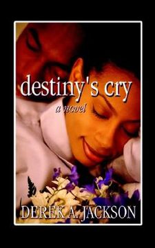 portada destiny's cry (en Inglés)
