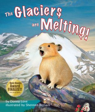 portada The Glaciers Are Melting!