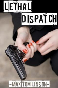 portada Lethal Dispatch (in English)
