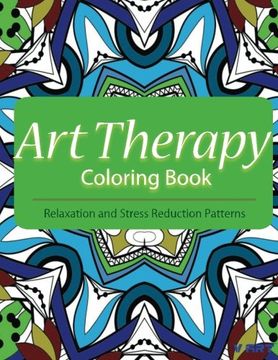portada Art Therapy Coloring Book: Art Therapy Coloring Books for Adults : Stress Relieving Patterns (Volume 11)