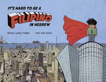 portada It's Hard to be a Filipino in Hebrew (en Inglés)