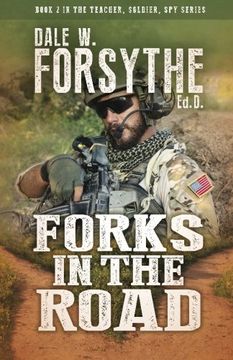 portada Forks in the Road: Volume 2 (Teacher, Soldier, Spy)