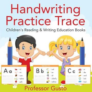 portada Handwriting Practice Trace: Children's Reading & Writing Education Books