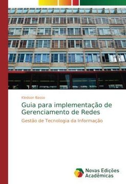 portada Guia para implementação de Gerenciamento de Redes: Gestão de Tecnologia da Informação (Paperback) (en Portugués)