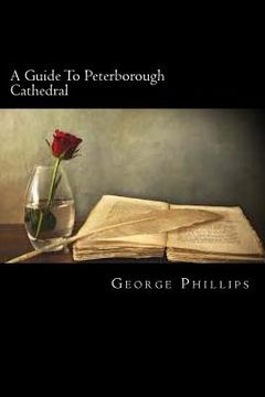 portada A Guide To Peterborough Cathedral (en Inglés)