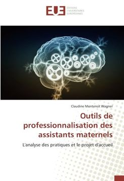 portada Outils de professionnalisation des assistants maternels: L'analyse des pratiques et le projet d'accueil