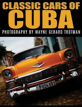 portada Classic Cars of Cuba (en Inglés)