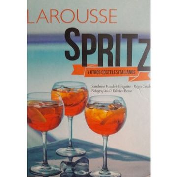 Libro Spritz, Cocteles Italianos, Varios Autores, ISBN Comprar en