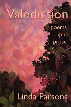 portada Valediction: Poems and Prose (in English)