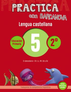 portada Practica Con Barcanova 5. Lengua Castellana (in Spanish)