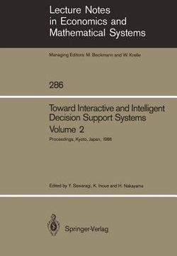 portada toward interactive and intelligent decision support systems: volume 2 proceedings of the seventh international conference on multiple criteria decisio (en Inglés)