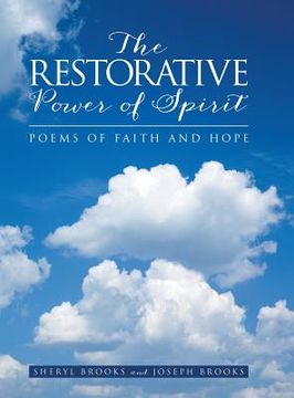 portada The Restorative Power of Spirit: Poems of Faith and Hope (en Inglés)