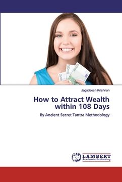 portada How to Attract Wealth within 108 Days (en Inglés)