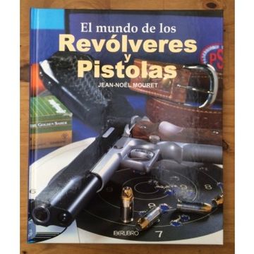 portada El Mundo de los Revólveres y Pistolas (in Spanish)