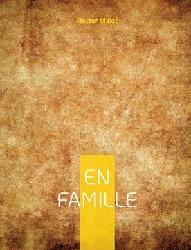 portada En Famille: Oeuvre dénonçant les conditions de travail des enfants (en Francés)