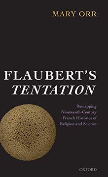 portada Flaubert's Tentation: Remapping Nineteenth-Century French Histories of Religion and Science (en Inglés)