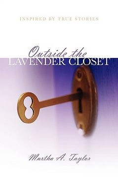 portada outside the lavender closet: inspired by true stories