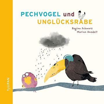 portada Pechvogel und Unglücksrabe (en Alemán)
