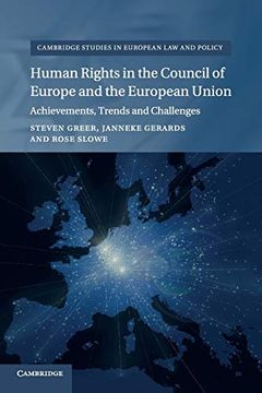 portada Human Rights in the Council of Europe and the European Union: Achievements, Trends and Challenges (Cambridge Studies in European law and Policy) (in English)