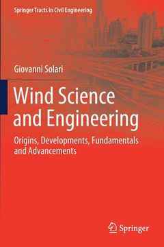 portada Wind Science and Engineering: Origins, Developments, Fundamentals and Advancements