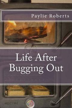portada Life After Bugging Out (en Inglés)